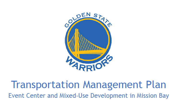 Warriors’ Plan For Managing New Arena Traffic In Mission Bay