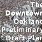 The Grand Plan for the Development of Oakland's Downtown